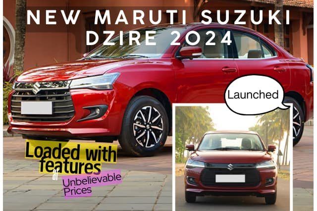 New maruti suzuki dzire 2024 launched features prices